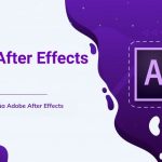 Adobe After Effects là gì