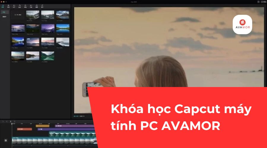 Khóa học Capcut máy tính