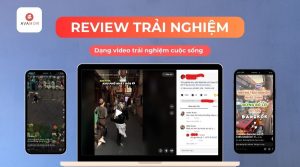 Review trải nghiệm