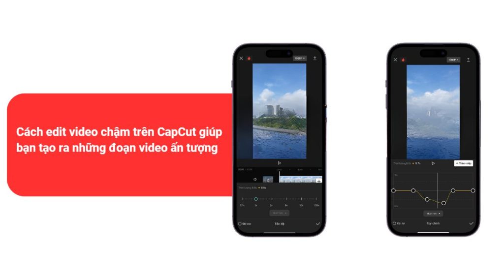 Cách edit video chậm trên CapCut
