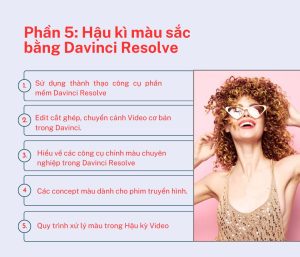 Phần 5_ Hậu kì màu sắc bằng Davinci Resolve​​