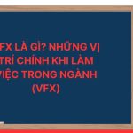 VFX là gì